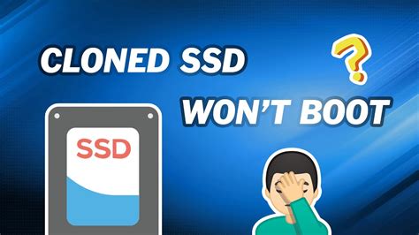 boot from cloned ssd|cannot boot from cloned ssd.